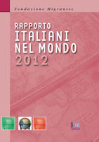 Rapporto Italiani nel Mondo 2012